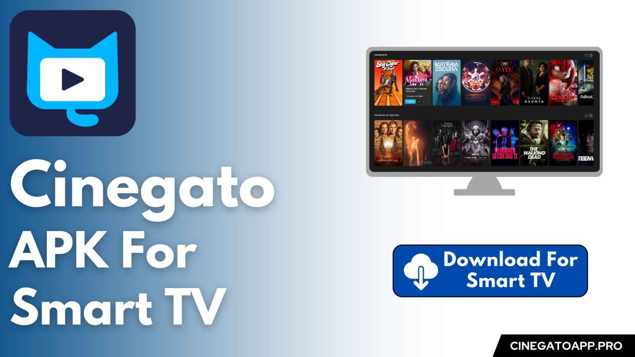 Cinegato APK For Smart TV